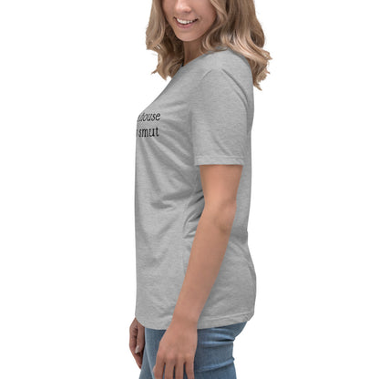 In Need of House That Suggests Smut | 100% Cotton - Pre-Shrunk | Women's Relaxed T-Shirt