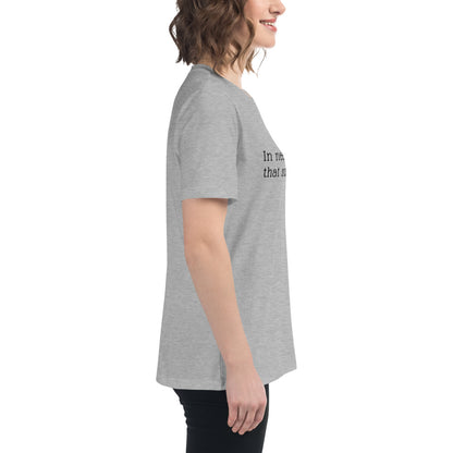 In Need of House That Suggests Smut | 100% Cotton - Pre-Shrunk | Women's Relaxed T-Shirt