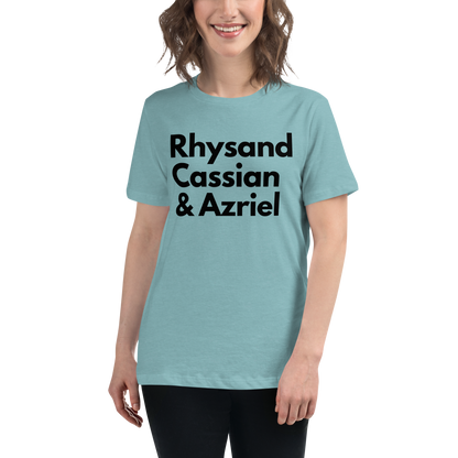 Rhysand, Cassian, & Azriel | 100% Cotton - Pre-Shrunk | Women's Relaxed T-Shirt