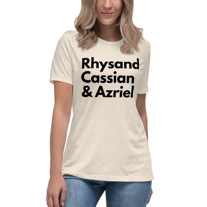 Rhysand, Cassian, & Azriel | 100% Cotton - Pre-Shrunk | Women's Relaxed T-Shirt