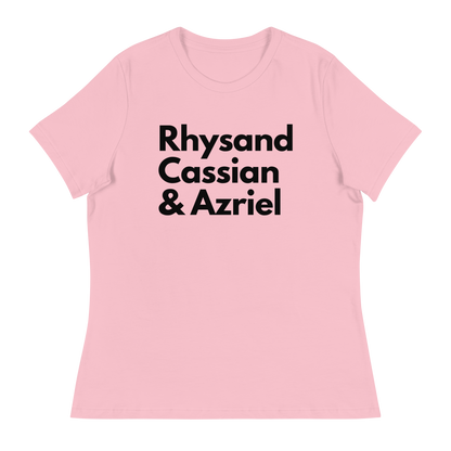 Rhysand, Cassian, & Azriel | 100% Cotton - Pre-Shrunk | Women's Relaxed T-Shirt