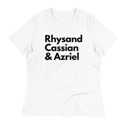 Rhysand, Cassian, & Azriel | 100% Cotton - Pre-Shrunk | Women's Relaxed T-Shirt